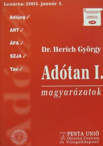 Dr. Herich Gyrgy - Adtan I.- Magyarzatok