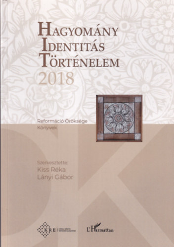 Hagyom�ny Identit�s T�rt�nelem 2018