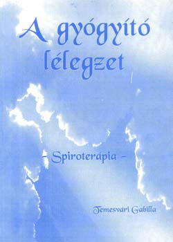 A gygyt llegzet - Spiroterpia