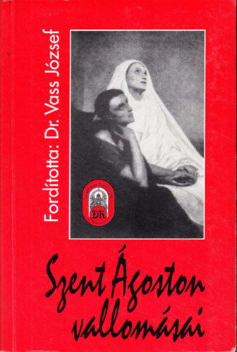 Szent goston - Szent goston vallomsai