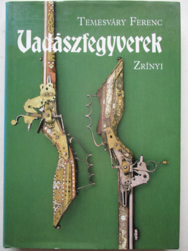 Vad�szfegyverek