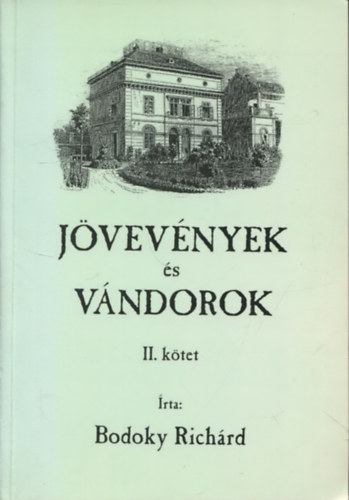 Jvevnyek s vndorok: Csaldtrtneti tredkek II. (1860-1870)