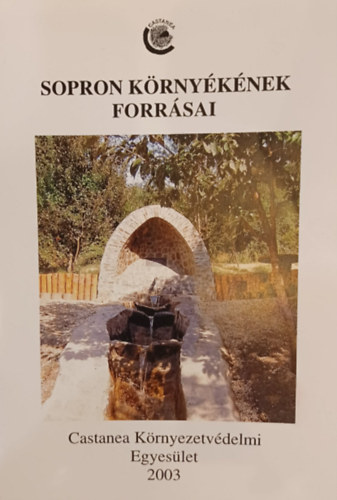 Sopron k�rny�k�nek forr�sai
