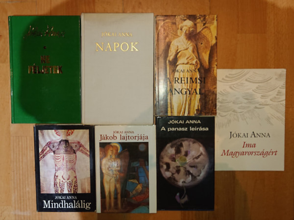 7 knyv Jkai anntl: Ima Magyarorszgrt, Mindhallig, Jkob lajtorjja, A reimsi angyal, A panasz lersa, Ne fljetek, Napok