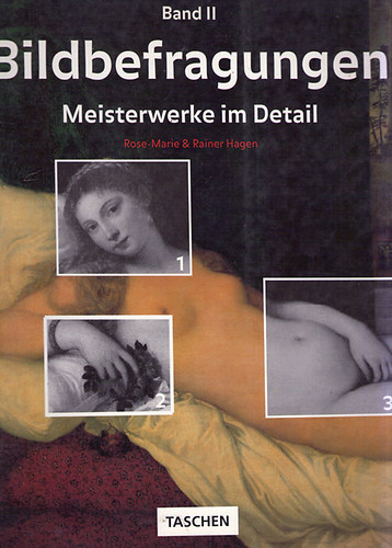 Rose-Marie; Rainer Hagen - Bildbefragungen - Meisterwerke im Detail Band II
