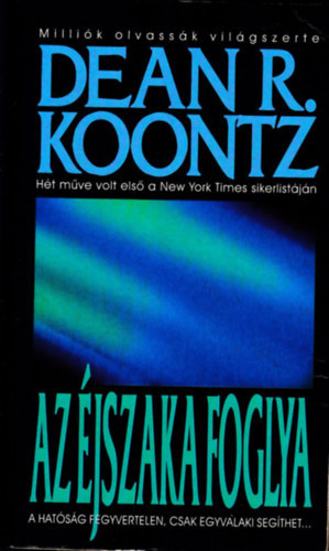 Dean R. Koontz - Az jszaka foglya