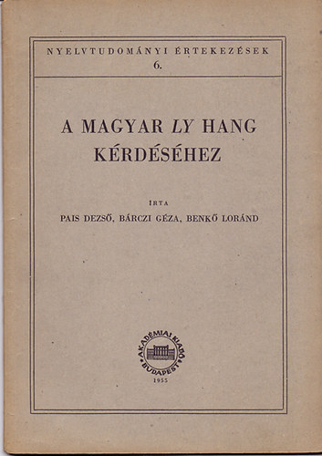 A Magyar Ly  Hang Krdshez