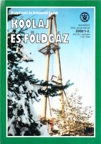 Dallos Ferencn - Kolaj s fldgz (Bnyszati s kohszati lapok) 2000/1-12. (Teljes vfolyam lapszmonknt)