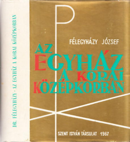Az egyhz a korai kzpkorban