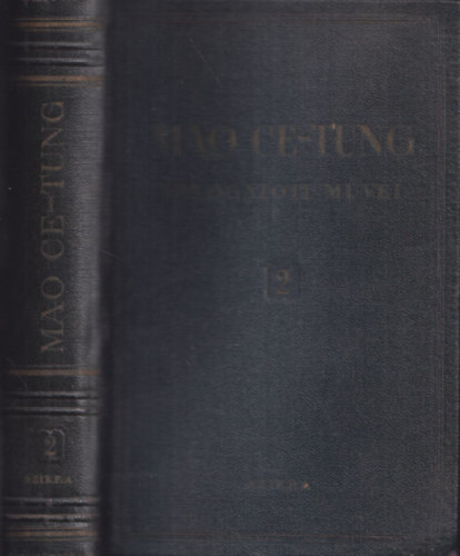 Mao Ce-Tung vlogatott mvei 2.