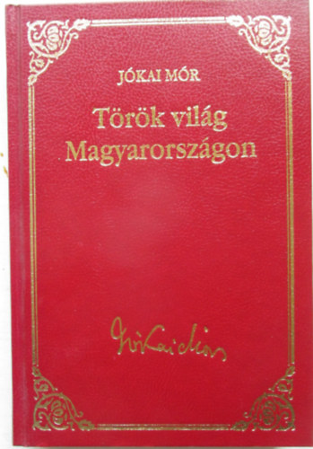 T�r�k vil�g magyarorsz�gon