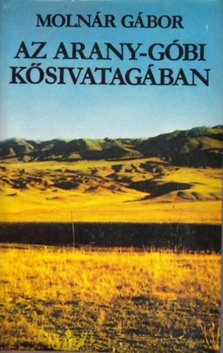Az arany-g�bi k�sivatag�ban
