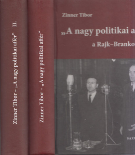 A nagy politikai affr - A Rajk-Brankov gy I-II.
