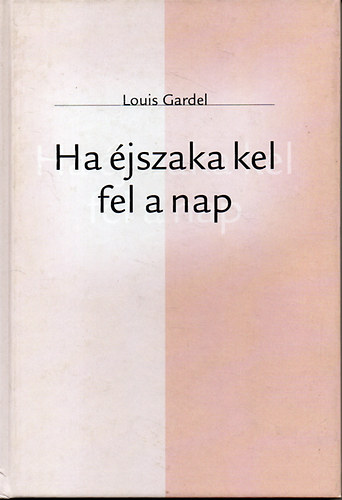 Ha jszaka kel fel a nap