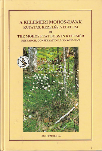 A kelemri mohos-tavak (kutats, kezels, vdelem)