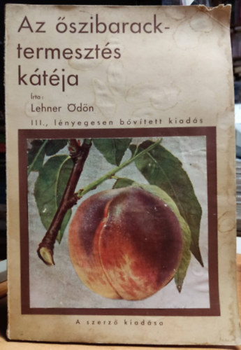 Az �szibarack-termeszt�s k�t�ja