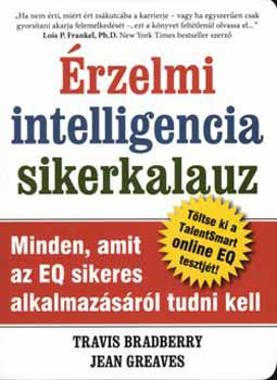 Travis Bradberry; Jean Greaves - rzelmi intelligencia sikerkalauz