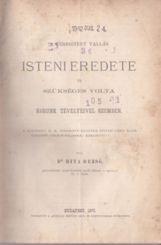 A keresztny valls Isteni eredete s szksges volta korunk tvelyeivel szemben (1875)