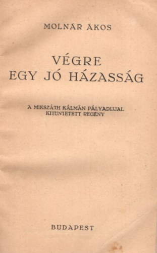 Molnr kos - Vgre egy j hzassg