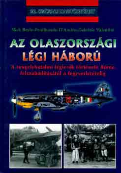 Nick, Valentine, Gabriele, D'amico, Ferdinando Beale - Az olaszorsz�gi l�gi h�bor�