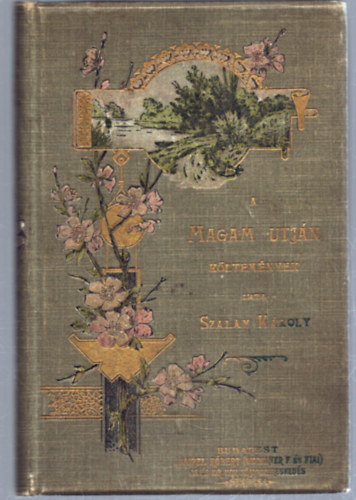 A magam �tj�n - K�ltem�nyek