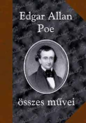 Edgar Allan Poe �sszes m�vei I-II.