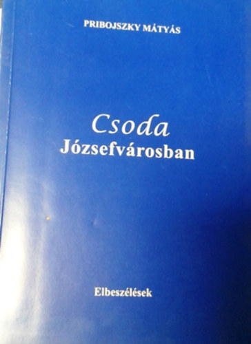 Csoda J�zsefv�rosban