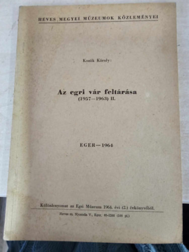 Az egri v�r felt�r�sa II. (1957-63)