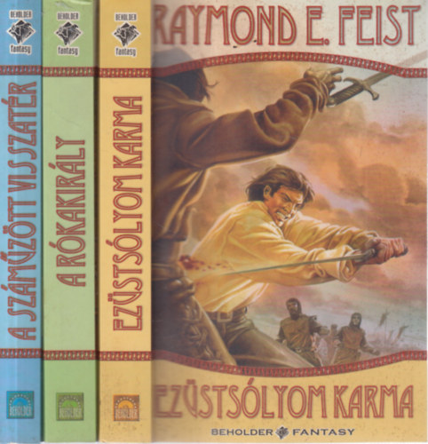 rnyak tancsa sorozat I-III. (Ezstslyom karma + A rkakirly + A szmztt visszatr)