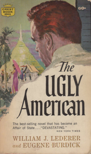 William J. Lederer - The Ugly American