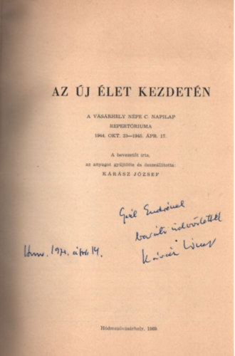 Az j let kezdetn- A Vsrhely s Npe c. napilap repertriuma 1944. okt. 23-1945. pri. 17.