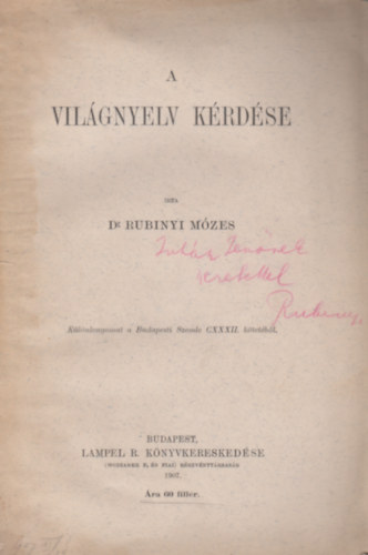 Rubinyi Mzes - A vilgnyelv krdse (dediklt)