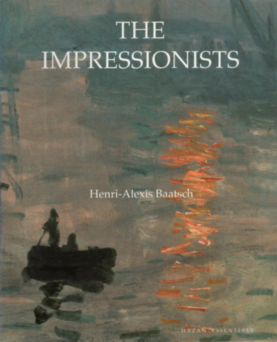 The Impressionists