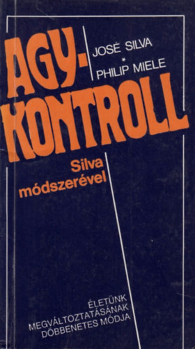 Agykontroll Silva m�dszer�vel