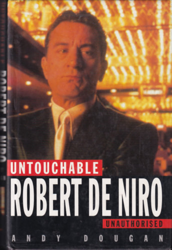 Untouchable - Robert de Niro (unauthorised)