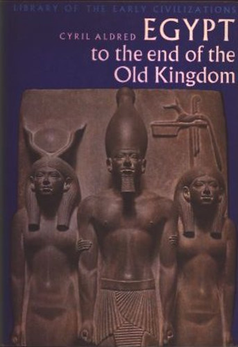 Egypt to the end of the Old Kingdom