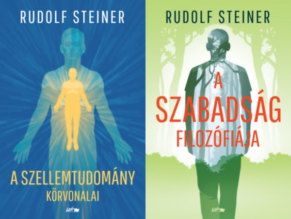 2 db Rudolf Steiner k�nyv: A szellemtudom�ny k�rvonalai + A szabads�g filoz�fi�ja