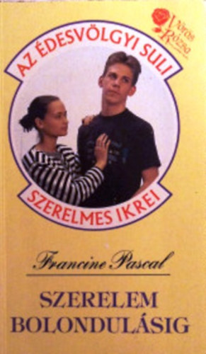 Szerelem bolondulsig (desvlgyi suli szerelmes ikrei)