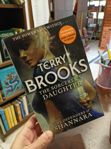 Terry Brooks - The Darkling Child - The Defenders of Shannara