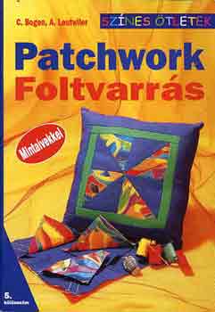 Patchwork - Foltvarrs (Sznes tletek - 5. klnszm)