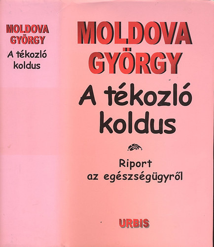 A t�kozl� koldus (I-III. egyben)