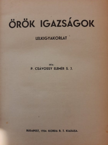 rk igazsgok - Lelkigyakorlat