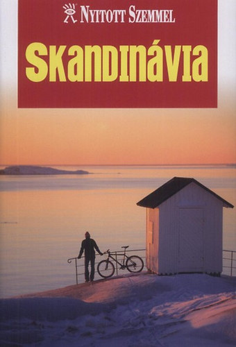 Skandinávia (Nyitott szemmel sorozat)