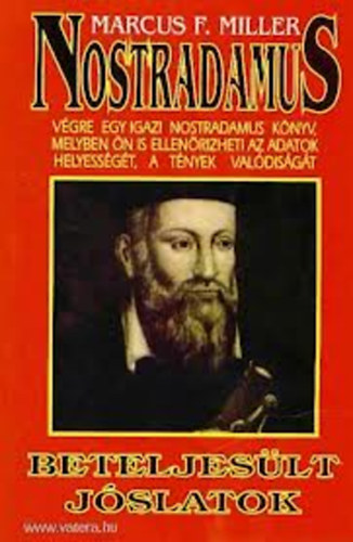 Nostradamus - Beteljeslt jslatok