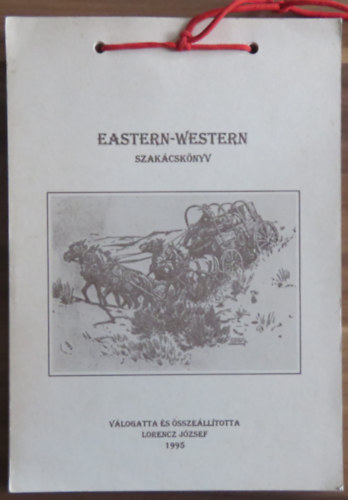 Eastern-Western szak�csk�nyv