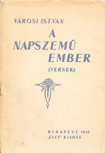 A napszem� ember