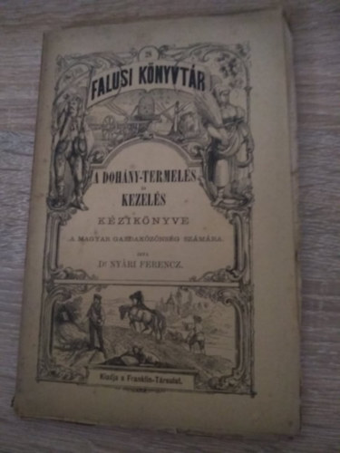 A doh�ny-termel�s �s kezel�s k�zik�nyve