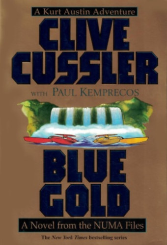 Clive Cussler - Blue Gold