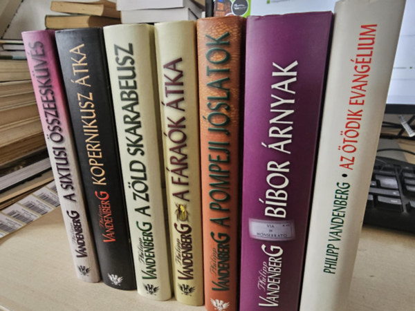 7db Vandenberg ktet, KNYVMENT AJNLAT: A sixtusi sszeeskvs+ Kopernikusz tka+ A zld skarabeusz+ A frak tka+ A pompeji jslatok+ Bbor rnyak+ Az tdik evanglium