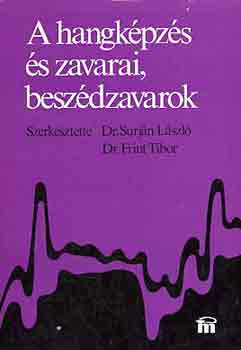 A hangkpzs s zavarai/Beszd-zavarok